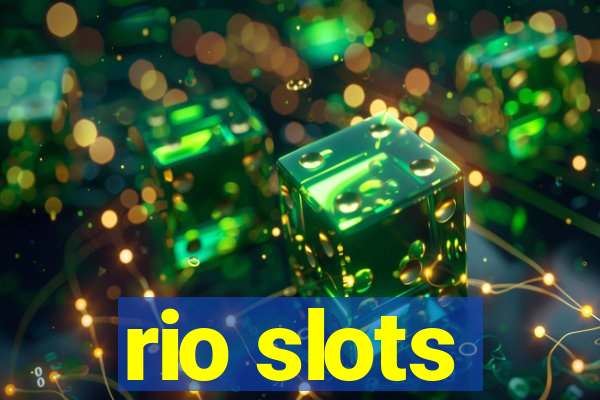 rio slots
